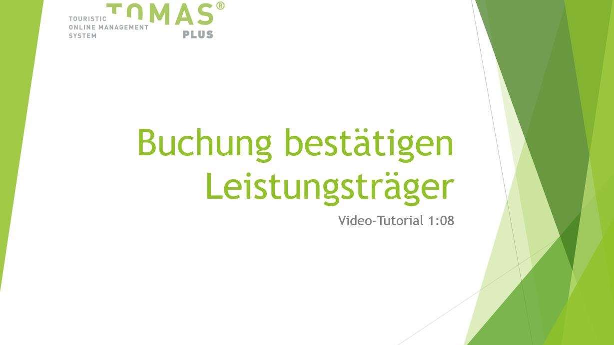Buchung bestätigen Leistungsträger