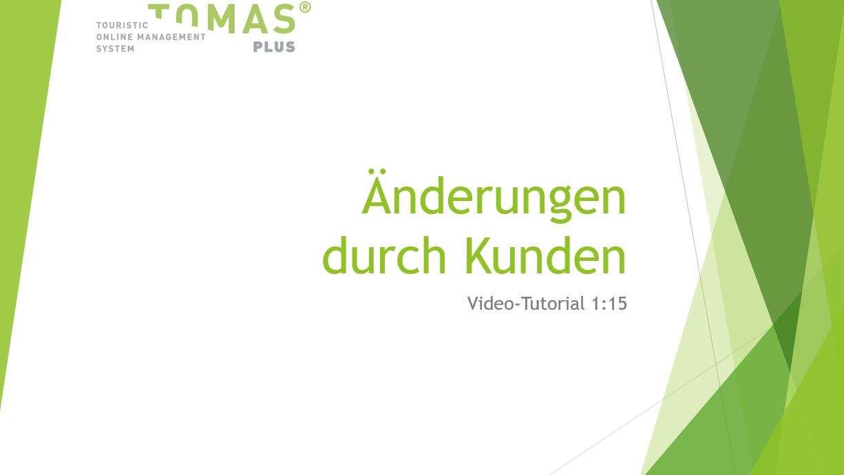 Änderungen durch Kunden